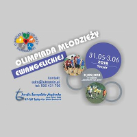 CZWARTA EDYCJA OLIMPIADY MŁODZIEŻY EWANGELICKIEJ